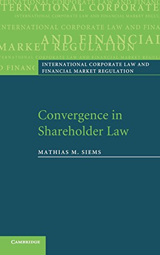 9780521876759: Convergence in Shareholder Law Hardback (International Corporate Law and Financial Market Regulation)