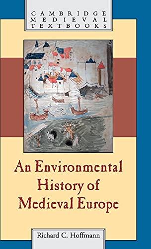 9780521876964: An Environmental History of Medieval Europe (Cambridge Medieval Textbooks)