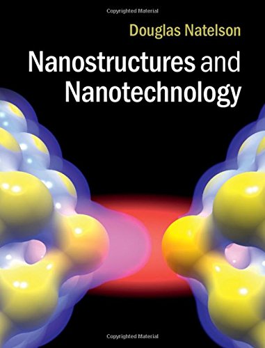 9780521877008: Nanostructures and Nanotechnology