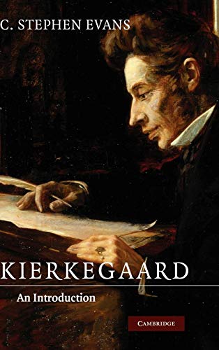 Kierkegaard: An Introduction (9780521877039) by Evans, C. Stephen