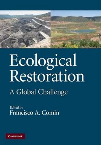 Beispielbild fr Ecological Restoration : A Global Challenge zum Verkauf von Better World Books: West