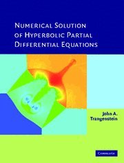 Beispielbild fr Numerical Solution of Hyperbolic Partial Differential Equations zum Verkauf von Powell's Bookstores Chicago, ABAA