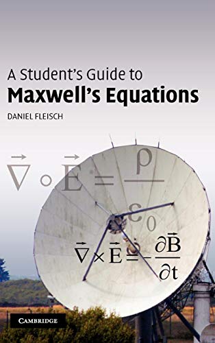 9780521877619: A Student's Guide to Maxwell's Equations (Student's Guides)