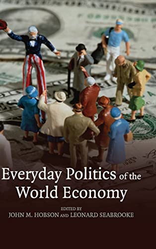 Stock image for EVERYDAY POLITICS OF THE WORLD ECONOMY for sale by Basi6 International