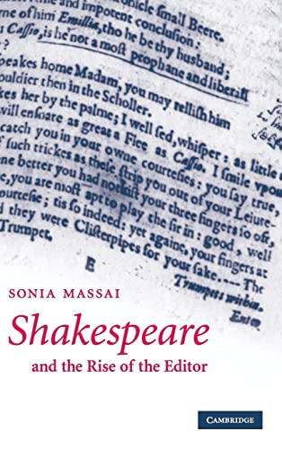 Beispielbild fr Shakespeare and the Rise of the Editor zum Verkauf von Powell's Bookstores Chicago, ABAA