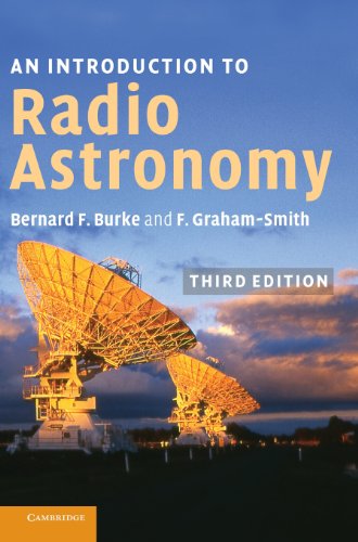 An Introduction to Radio Astronomy - Burke, Bernard F.; Graham-Smith, Francis