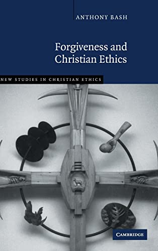 Stock image for Forgiveness and Christian Ethics for sale by Better World Books