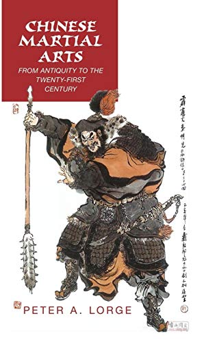9780521878814: Chinese Martial Arts: From Antiquity to the Twenty-First Century