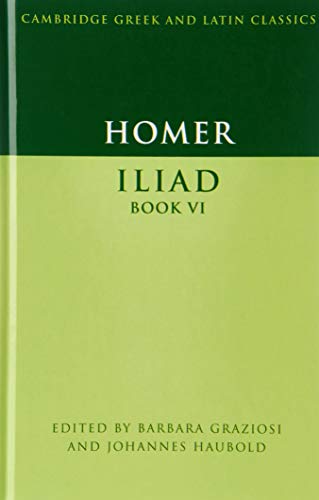 9780521878845: Homer: Iliad Book VI (Cambridge Greek and Latin Classics)