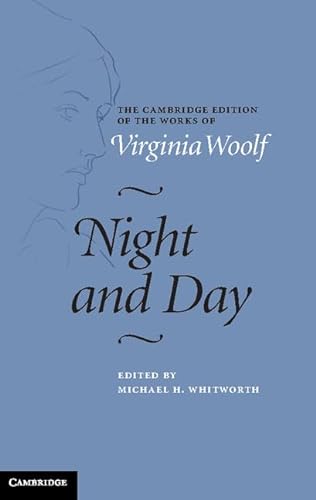 9780521878951: Night and Day (The Cambridge Edition of the Works of Virginia Woolf)