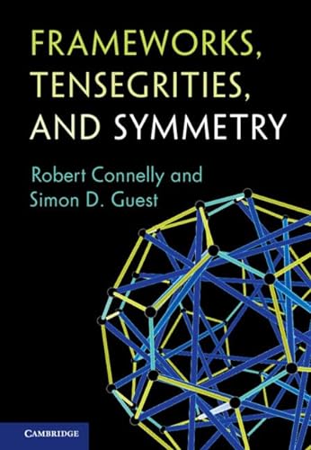 9780521879101: Frameworks, Tensegrities, and Symmetry