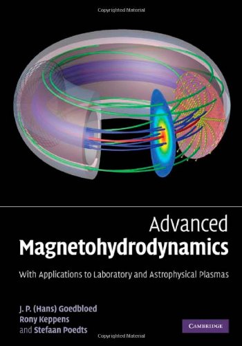 9780521879576: Advanced Magnetohydrodynamics: With Applications to Laboratory and Astrophysical Plasmas