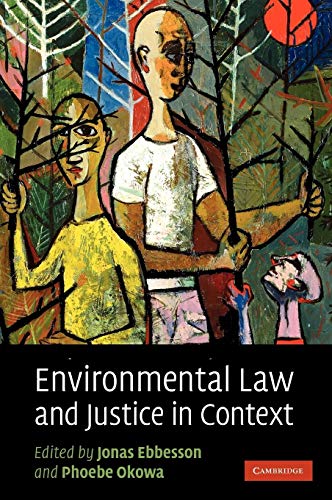 Stock image for Environmental law and justice in context. for sale by Kloof Booksellers & Scientia Verlag