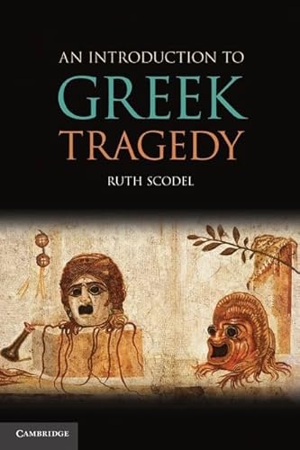 9780521879743: An Introduction to Greek Tragedy Hardback