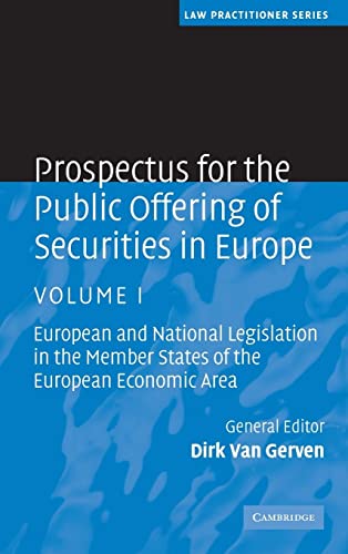 Imagen de archivo de Prospectus for the Public Offering of Securities in Europe 2 Volume Hardback Set: Prospectus for the Public Offering of Securities in Europe: European . Economic Area (Law Practitioner Series) a la venta por Bahamut Media