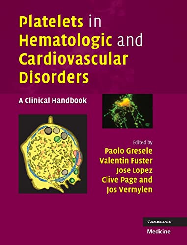 Stock image for Platelets in Hematologic and Cardiovascular Disorders: A Clinical Handbook for sale by AMM Books