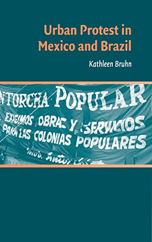 Imagen de archivo de Urban Protest in Mexico and Brazil a la venta por WorldofBooks