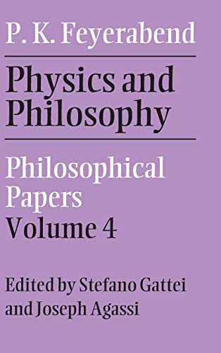 9780521881302: Physics and Philosophy: Volume 4: Philosophical Papers