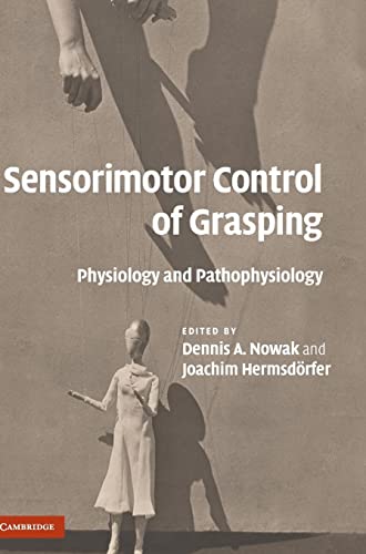 Beispielbild fr Sensorimotor Control of Grasping: Physiology and Pathophysiology zum Verkauf von HPB-Red