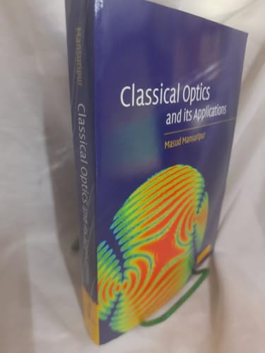9780521881692: Classical Optics and its Applications 2nd Edition Hardback