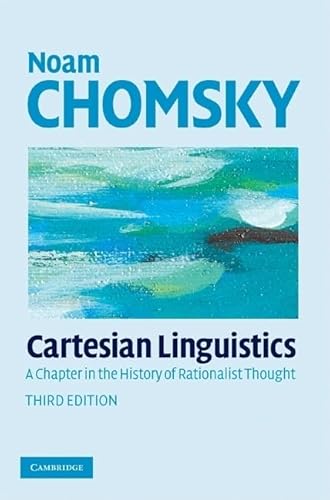 Imagen de archivo de Cartesian Linguistics A Chapter in the History of Rationalist Thought a la venta por Chequamegon Books