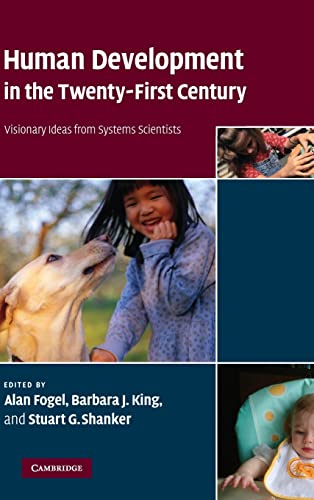 Beispielbild fr Human Development in the Twenty-First Century: Visionary Ideas from Systems Scientists zum Verkauf von Buchpark