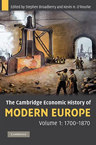 Beispielbild fr The Cambridge Economic History of Modern Europe: 1700 1870 (Volume 1) zum Verkauf von Anybook.com