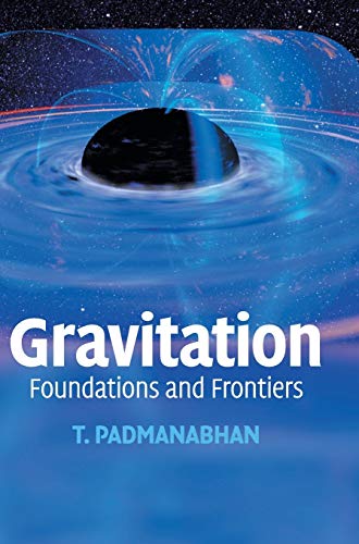 9780521882231: Gravitation: Foundations and Frontiers