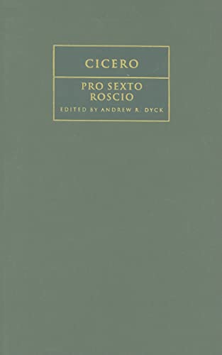 Stock image for Cicero: 'Pro Sexto Roscio' (Cambridge Greek and Latin Classics) for sale by Labyrinth Books