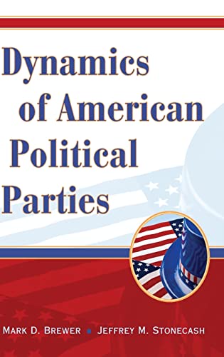 Stock image for Dynamics of American Political Parties for sale by Book Dispensary