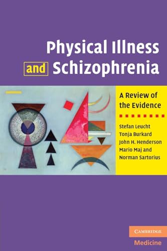 Physical Illness and Schizophrenia (9780521882644) by Leucht, Stefan