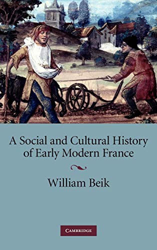 9780521883092: A Social and Cultural History of Early Modern France