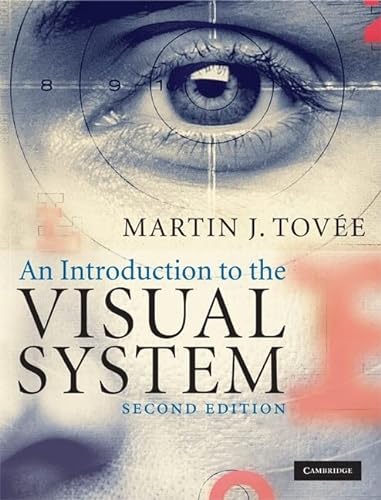 9780521883191: An Introduction to the Visual System 2nd Edition Hardback: 0