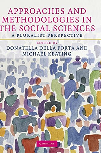 9780521883221: Approaches and Methodologies in the Social Sciences Hardback: A Pluralist Perspective