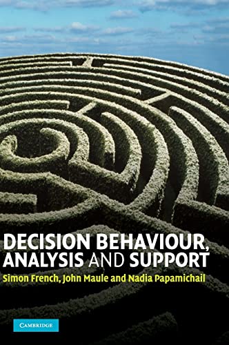 9780521883344: Decision Behaviour, Analysis And Support