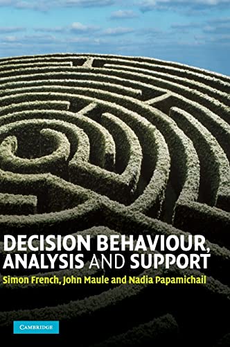 9780521883344: Decision Behaviour, Analysis and Support