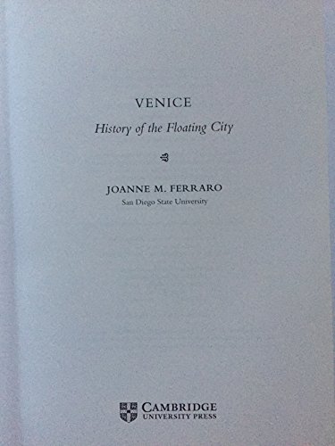 Beispielbild fr Venice: History of the Floating City zum Verkauf von ThriftBooks-Dallas