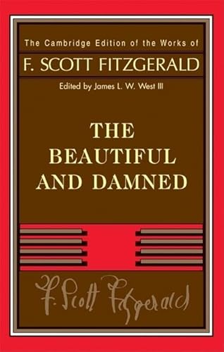9780521883665: Fitzgerald: The Beautiful and Damned (The Cambridge Edition of the Works of F. Scott Fitzgerald)