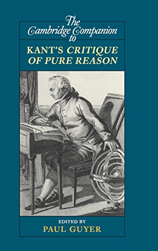 Imagen de archivo de The Cambridge Companion to Kant's Critique of Pure Reason (Cambridge Companions to Philosophy) a la venta por HPB-Red