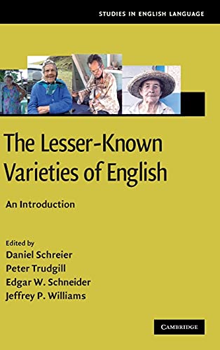 Stock image for The Lesser-Known Varieties of English: An Introduction (Studies in English Language) for sale by Vedic Book Services