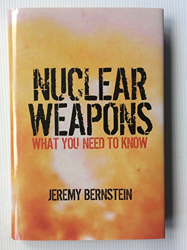 Beispielbild fr Nuclear Weapons : What You Need to Know zum Verkauf von Better World Books