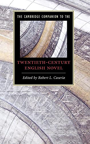 9780521884167: The Cambridge Companion to the Twentieth-Century English Novel (Cambridge Companions to Literature)