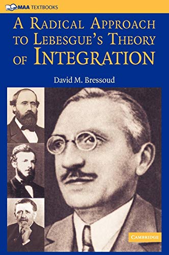 Imagen de archivo de A Radical Approach to Lebesgue's Theory of Integration (Mathematical Association of America Textbooks) a la venta por Zubal-Books, Since 1961