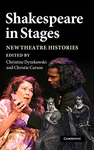 Imagen de archivo de Shakespeare in Stages: New Theatre Histories a la venta por Phatpocket Limited