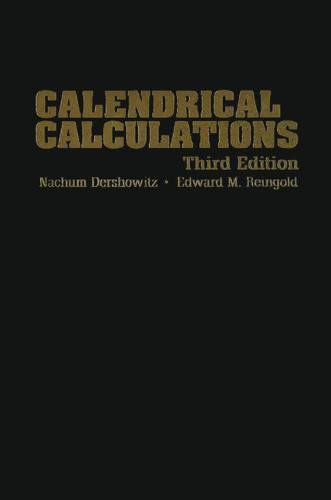 9780521885409: Calendrical Calculations 3rd Edition Hardback