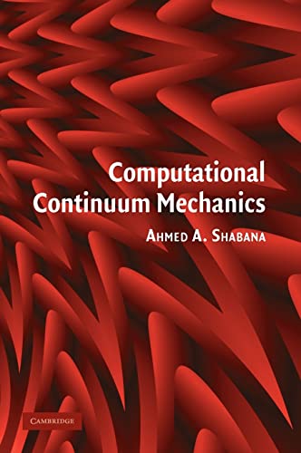 Beispielbild fr Computational Continuum Mechanics zum Verkauf von AwesomeBooks