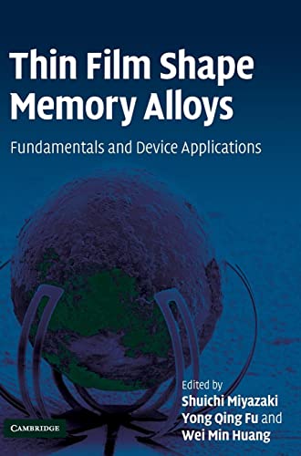 Stock image for Thin Film Shape Memory Alloys: Fundamentals and Device Applications for sale by AwesomeBooks