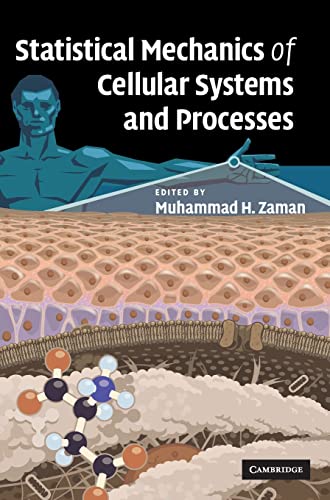 Stock image for Statistical Mechanics of Cellular Systems and Processes for sale by AwesomeBooks