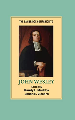 Stock image for The Cambridge Companion to John Wesley (Cambridge Companions to Religion) for sale by Hafa Adai Books