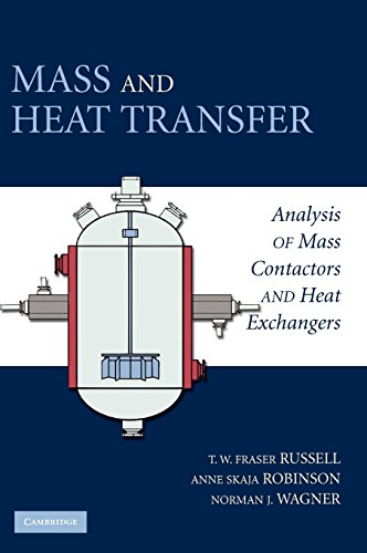 Stock image for Mass and Heat Transfer: Analysis of Mass Contactors and Heat Exchangers (Cambridge Series in Chemical Engineering) for sale by BooksRun